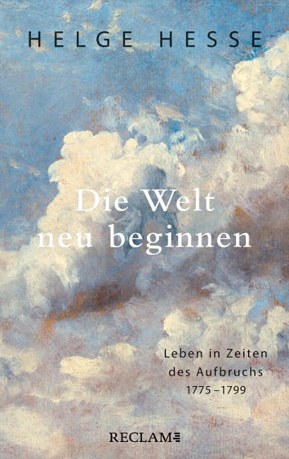 Die Welt neu beginnen - Helge Hesse