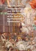 Cover-Bild zum Titel 'Bernardino Poccetti and the Art of Religious Painting at the End of the Florentine Renaissance' von 'Douglas Dow'