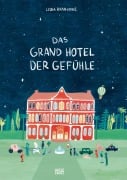Cover-Bild zum Titel 'Das Grand Hotel der Gefühle. Wenn Liebe, Wut und Dankbarkeit bei uns einziehen: Gefühle beschreiben und benennen.' von 'Lidia Brankovic'