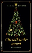 Christkindlmord - Karina Baumann