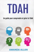 Cover-Bild zum Titel 'TDAH' von 'Amanda Allan'