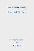 Tora und Weisheit - Karl-Wilhelm Niebuhr