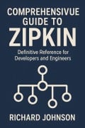 Cover-Bild zum Titel 'Comprehensive Guide to Zipkin' von 'Richard Johnson'