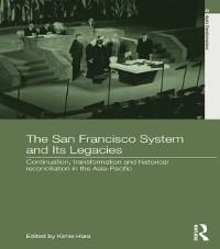 The San Francisco System and Its Legacies - 