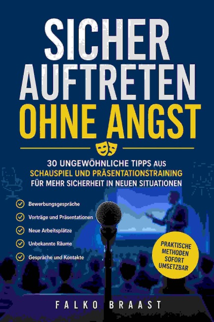 Sicher auftreten ohne Angst - Falko Braast
