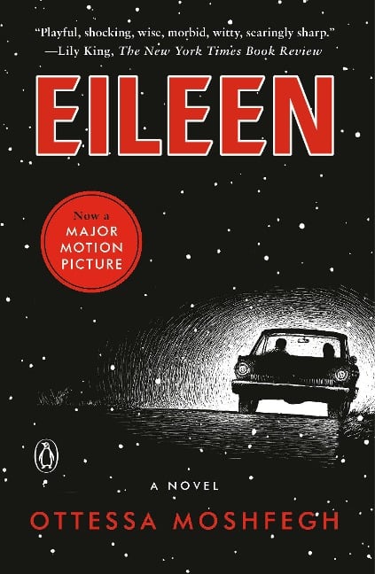 Eileen - Ottessa Moshfegh