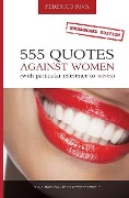 Cover-Bild zum Titel '555 Quotes Against Women: (With Particular Reference to Wives)' von 'Federico Riva'