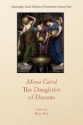 Cover-Bild zum Titel 'Mona Caird, the Daughters of Danaus' von 'Mona Caird'