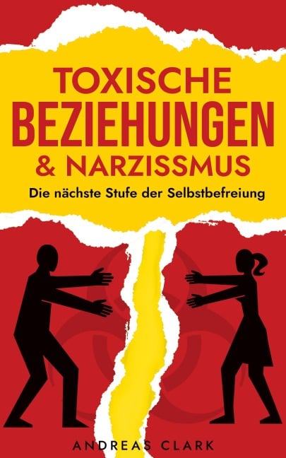 Toxische Beziehungen & Narzissmus - Andreas Clark
