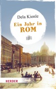Cover-Bild zum Titel 'Ein Jahr in Rom' von 'Dela M. A. Kienle'