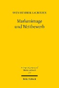 Markenimage und Wettbewerb - Sven Hendrik Lauritzen