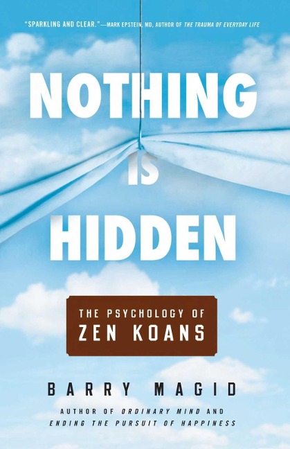 Nothing Is Hidden - Barry Magid