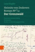 Cover-Bild zum Titel 'Heimito von Doderers Roman No 7/II: Der Grenzwald' von 'Luca Klopfer'