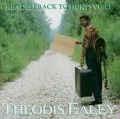 Headed Back To Hurtsville - Theodis Ealey