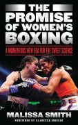 Cover-Bild zum Titel 'The Promise of Women's Boxing' von 'Malissa Smith'