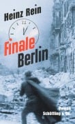 Cover-Bild zum Titel 'Finale Berlin' von 'Heinz Rein'