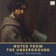 Cover-Bild zum Titel 'Notes from the Underground' von 'Fyodor Dostoevsky'