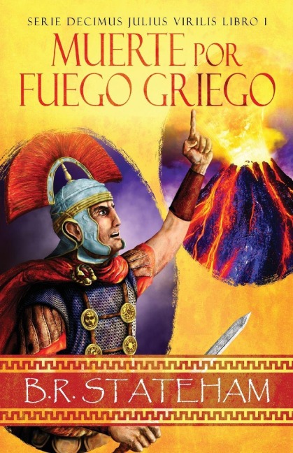 Muerte por Fuego Griego - B. R. Stateham