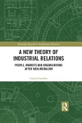 Cover-Bild zum Titel 'A New Theory of Industrial Relations' von 'Conor Cradden'