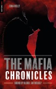 Cover-Bild zum Titel 'Bound by Blood - The Mafia Chronicles, Anthology' von 'Cora Reilly'