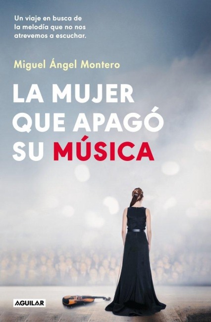 La Mujer Que Apagó Su Música / The Woman Who Turned Off Her Music - Miguel Ángel Montero