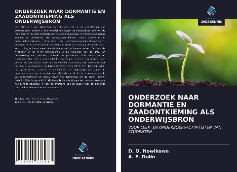 ONDERZOEK NAAR DORMANTIE EN ZAADONTKIEMING ALS ONDERWIJSBRON - D. O. Nowikowa, A. F. Dulin