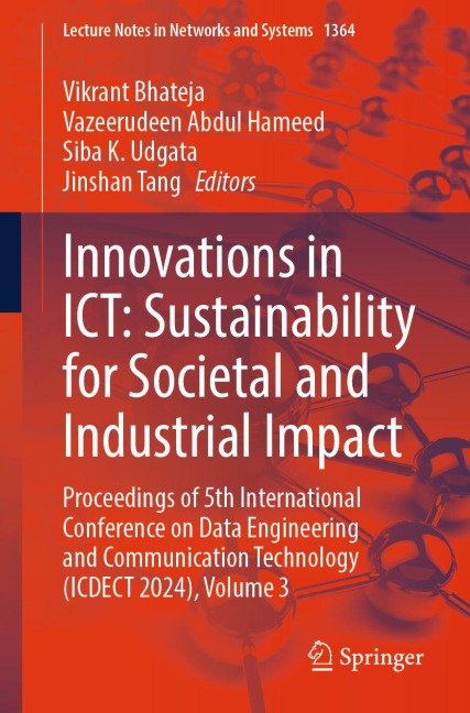 Innovations in ICT: Sustainability for Societal and Industrial Impact - 