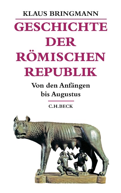 Geschichte der römischen Republik - Klaus Bringmann