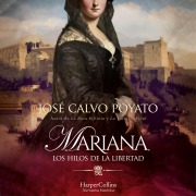 Cover-Bild zum Titel 'Mariana, los hilos de la libertad' von 'José Calvo Poyato'