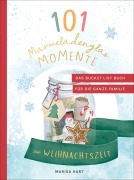 Cover-Bild zum Titel '101 Marmeladenglas-Momente zur Weihnachtszeit' von 'Marisa Hart'