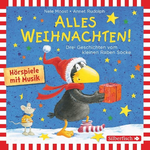 Alles Weihnachten!: Alles Advent!, Alles gebacken!, Alles verschenkt! (Der kleine Rabe Socke) - Nele Moost