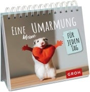 Cover-Bild zum Titel 'Eine kleine Umarmung für jeden Tag' von ''