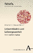 Cover-Bild zum Titel 'Leibverständnis und Leibvergessenheit' von ''
