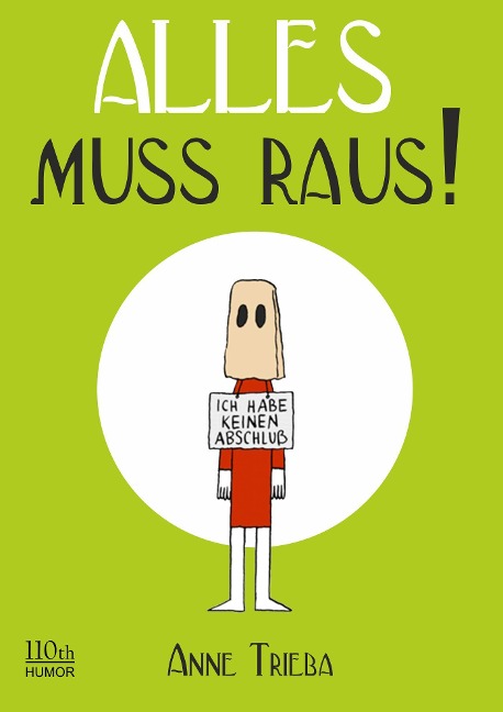 Alles muss raus! - Anne Trieba