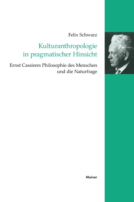 Kulturanthropologie in pragmatischer Hinsicht - Felix Schwarz