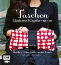 Cover-Bild zum Titel 'Taschen - Moderne Klassiker nähen' von 'Sue Kim'