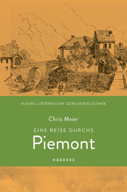Eine Reise durchs Piemont - Chris Meier