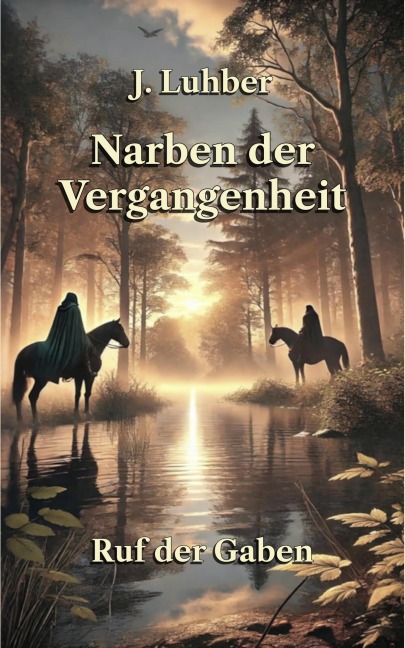 Narben der Vergangenheit - J. Luhber