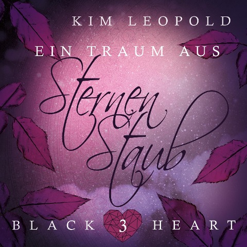 Ein Traum aus Sternenstaub - Kim Leopold