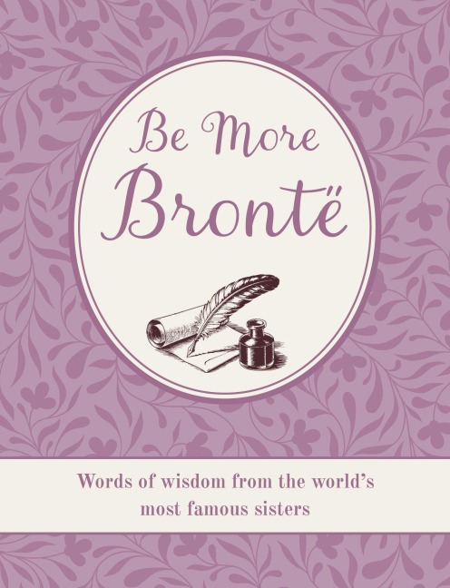 Be More Brontë - 