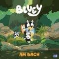 BLUEY - Am Bach - 