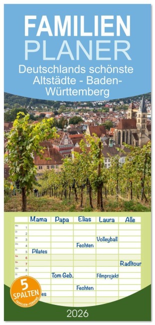 Familienplaner 2026 - Deutschlands schönste Altstädte - Baden-Württemberg mit 5 Spalten (Wandkalender, 21 x 45 cm) CALVENDO - Peter Schickert