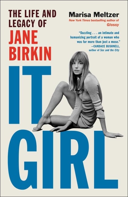 It Girl - Marisa Meltzer