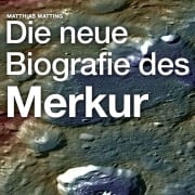 Cover-Bild zum Titel 'Die neue Biografie des Merkur' von 'Matthias Matting'