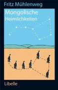 Cover-Bild zum Titel 'Mongolische Heimlichkeiten' von 'Fritz Mühlenweg'