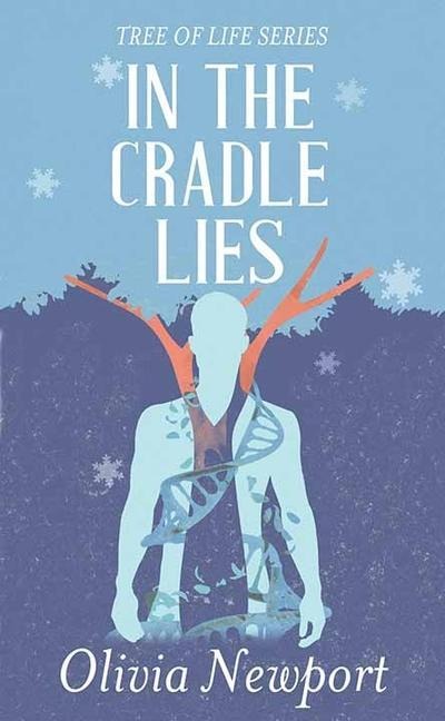 In the Cradle Lies - Olivia Newport