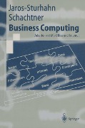 Cover-Bild zum Titel 'Business Computing' von 'Anke Jaros-Sturhahn, Konrad Schachtner'
