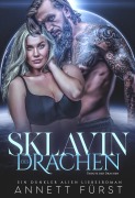 Cover-Bild zum Titel 'Sklavin des Drachen' von 'Annett Fürst'