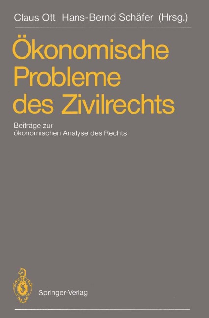 Ökonomische Probleme des Zivilrechts - 