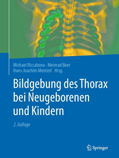Bildgebung des Thorax bei Neugeborenen und Kindern - 